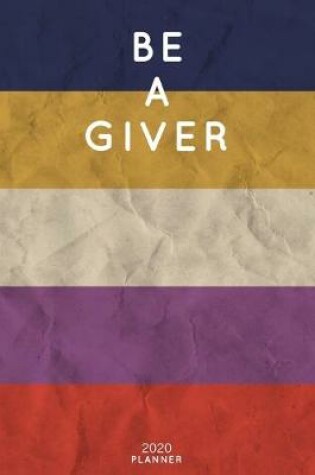 Cover of Be A Giver