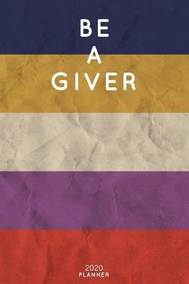 Book cover for Be A Giver