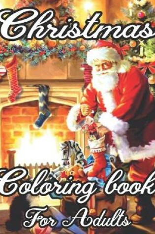 Cover of Christmas Coloring Book For Adults