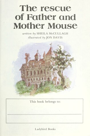 Cover of The Rescue of Father and Mother Mouse