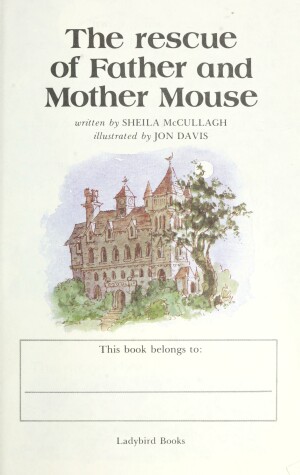 Cover of The Rescue of Father and Mother Mouse