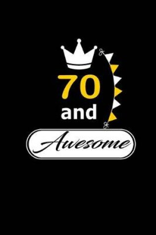 Cover of 70 and Awesome