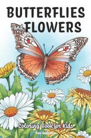 Cover of Butterflies and Flowers