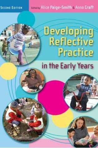 Cover of Developing Reflective Practice in the Early Years