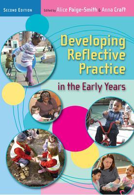 Cover of Developing Reflective Practice in the Early Years