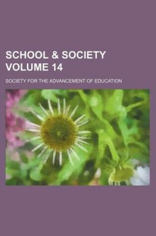 Cover of School & Society Volume 14