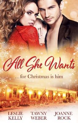 Book cover for All She Wants... - 3 Book Box Set
