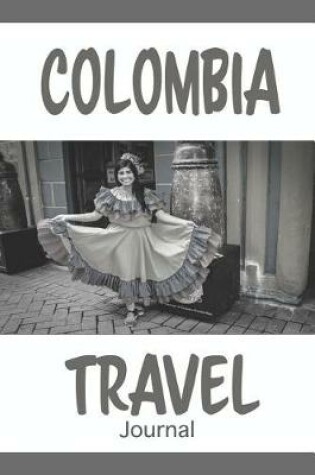 Cover of Colombia Travel Journal