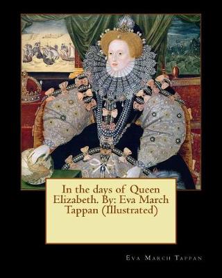 Book cover for In the days of Queen Elizabeth. By