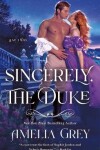 Book cover for Sincerely, The Duke