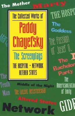 Cover of The Collected Works of Paddy Chayefsky