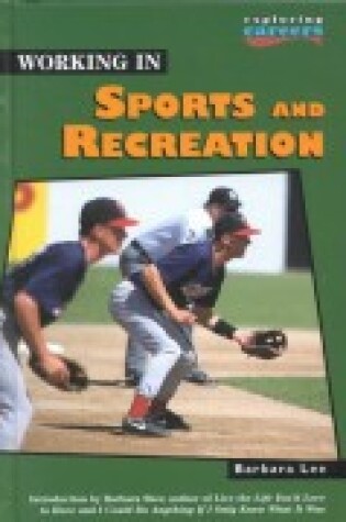 Cover of Working in Sports and Recreation