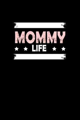 Book cover for Mommy Life