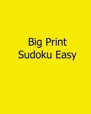 Book cover for Big Print Sudoku Easy