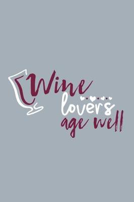 Book cover for Wine Lovers Age Well