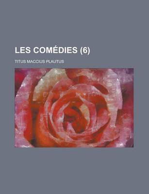 Book cover for Les Comedies (6 )