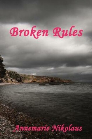 Cover of Broken Rules