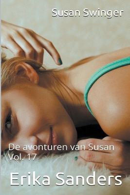 Book cover for Susan Swinger. De Avonturen van Susan Vol. 17
