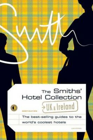 Cover of Mr and Mrs Smith Hotel Collection