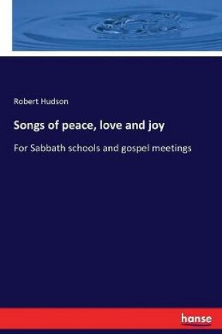 Cover of Songs of peace, love and joy