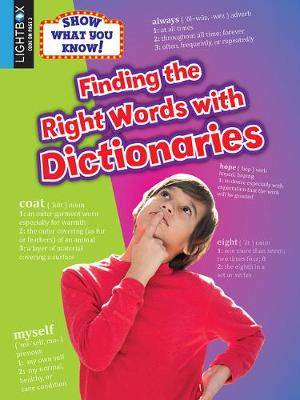 Book cover for Finding the Right Words with Dictionaries