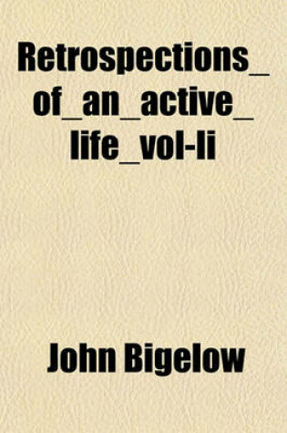 Cover of Retrospections_of_an_active_life_vol-II