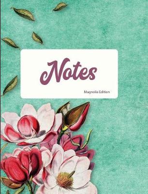 Book cover for Notes Magnolia Edition