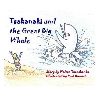 Book cover for Tsakanaki and the Great Big Whale