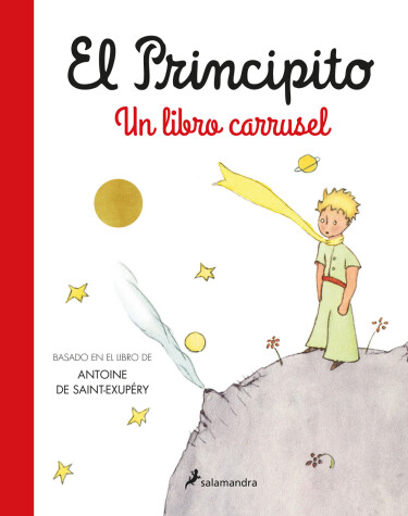 Book cover for El principito. Un libro carrusel / The Little Prince. A Carousel Book