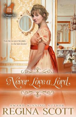 Book cover for Never Love a Lord