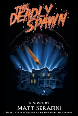 Book cover for The Deadly Spawn