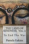 Book cover for The Land of Kindness