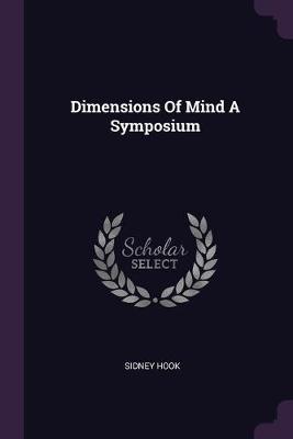 Book cover for Dimensions Of Mind A Symposium