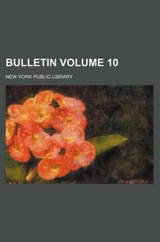Cover of Bulletin Volume 10