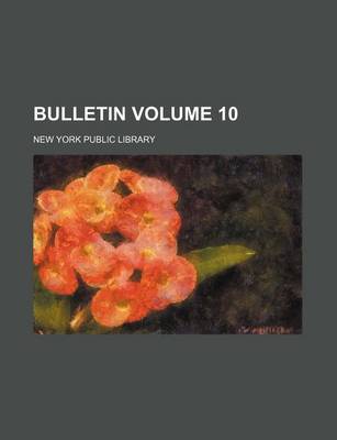 Book cover for Bulletin Volume 10