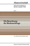 Book cover for Die Berechnung der Marktnachfrage