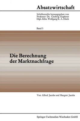 Book cover for Die Berechnung der Marktnachfrage