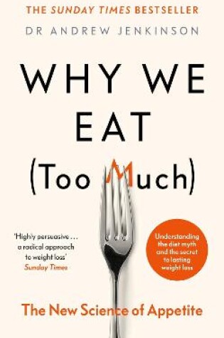 Cover of Why We Eat (Too Much)