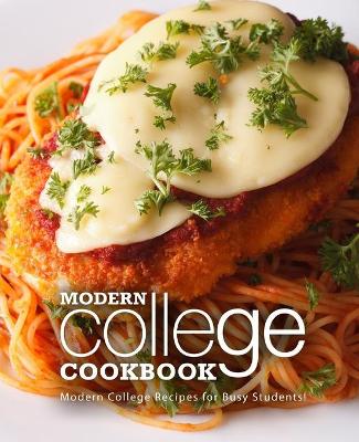 Book cover for Modern College Cookbook