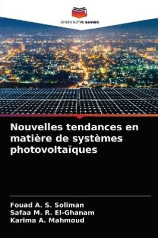 Cover of Nouvelles tendances en matiere de systemes photovoltaiques