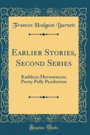 Cover of Earlier Stories, Second Series