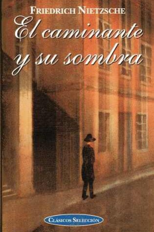 Cover of El Caminante y Su Sombra