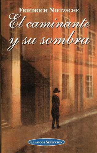 Book cover for El Caminante y Su Sombra