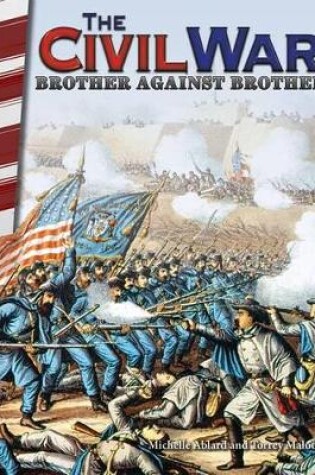 Cover of The Civil War: Brother Against Brother