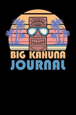 Book cover for Big Kahuna Journal