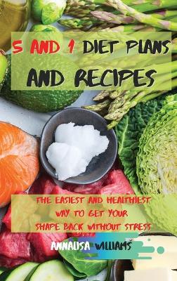 Book cover for 5 and 1 Diet Plans and Recipes