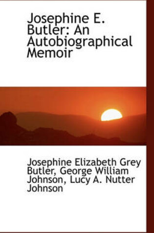 Cover of Josephine E. Butler