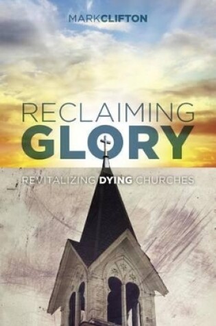 Cover of Reclaiming Glory