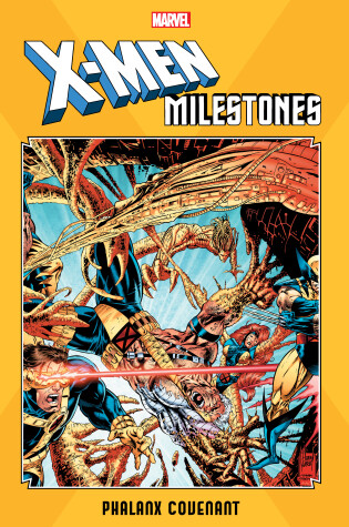 Cover of X-Men Milestones: Phalanx Covenant