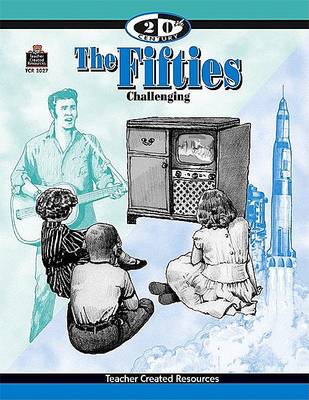 Cover of The 20th Century Series: The Fifties